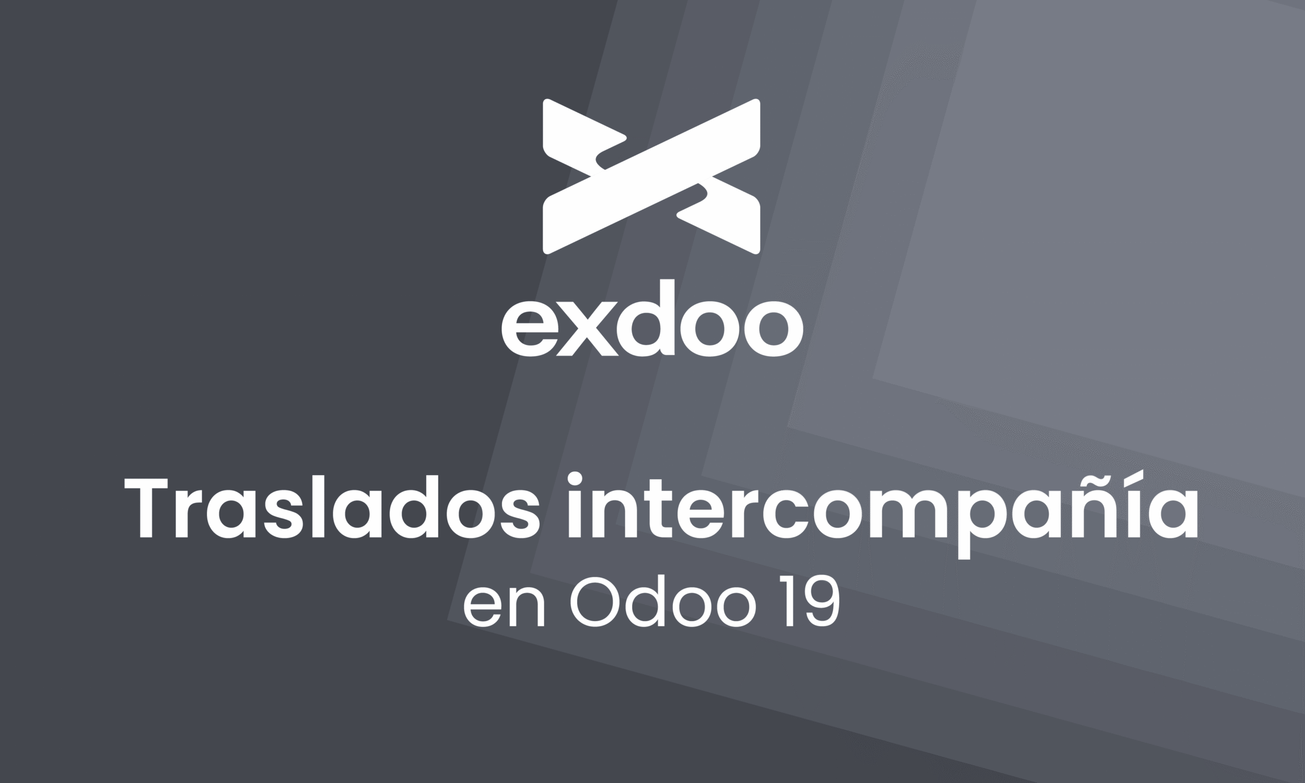 Traslados intercompañía en Odoo 19