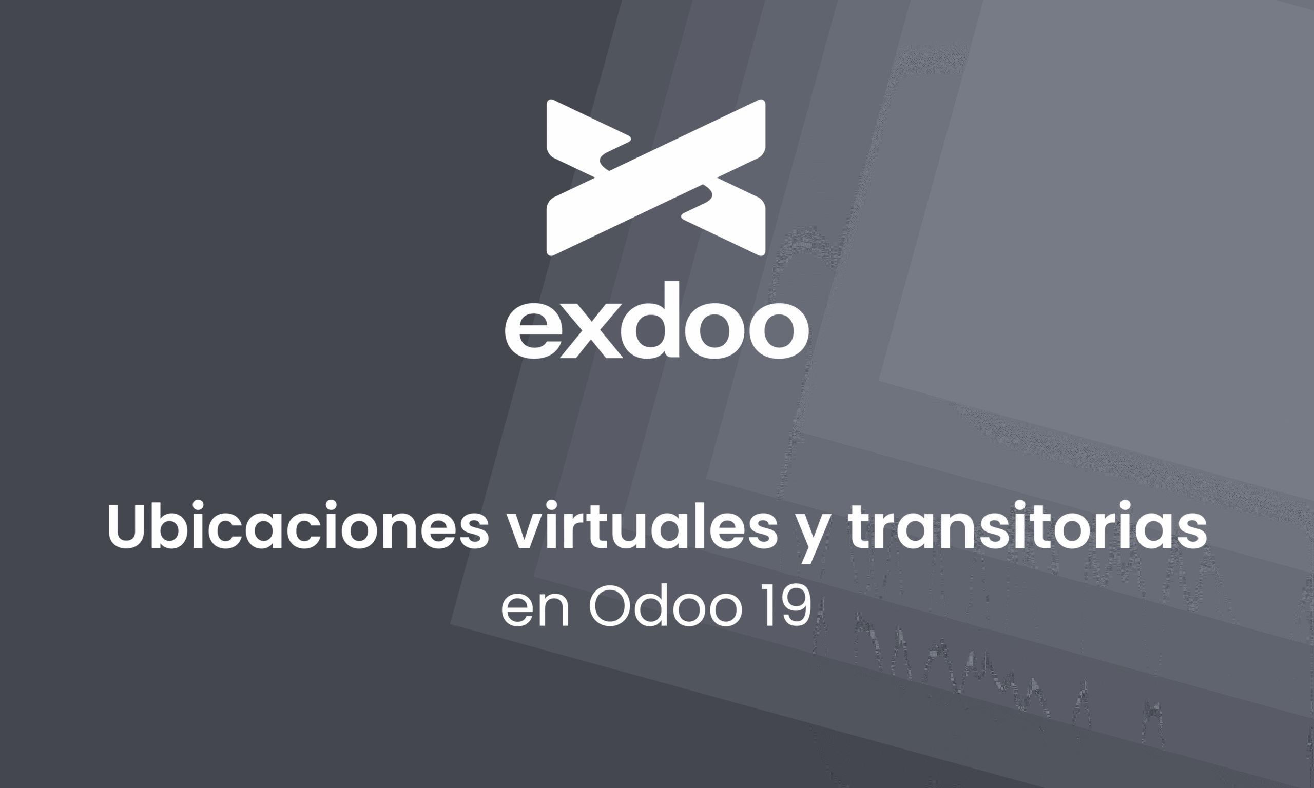Ubicaciones virtuales y transitorias en Odoo 19