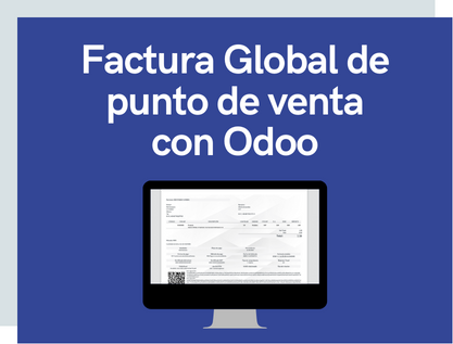 Factura Global de punto de venta con Odoo