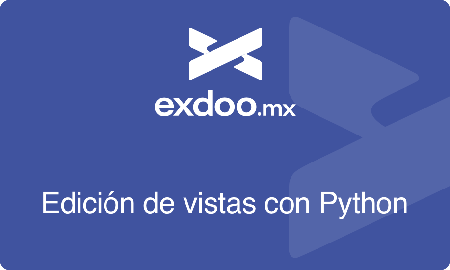 Edición de vistas con Python