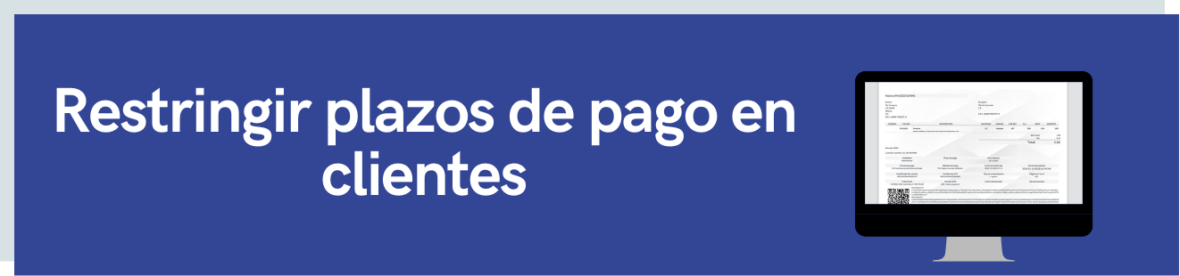 Restringir plazos de pago en clientes