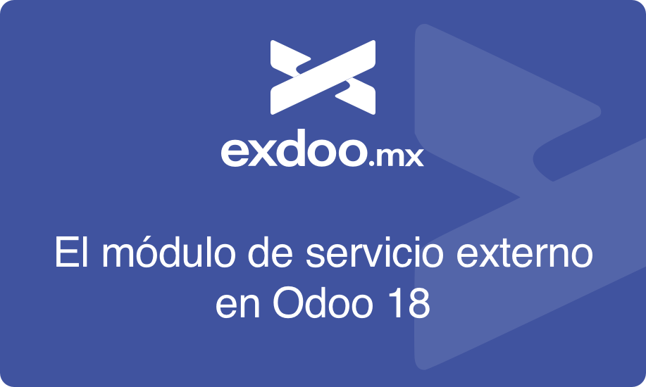 El módulo de servicio externo en Odoo 18