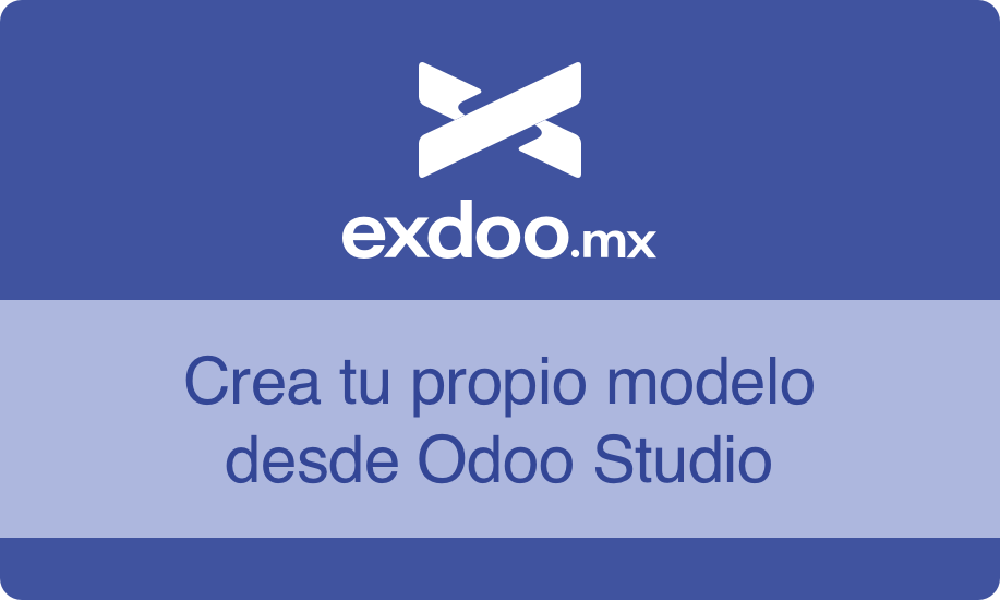Crea tu propio modelo desde Odoo Studio