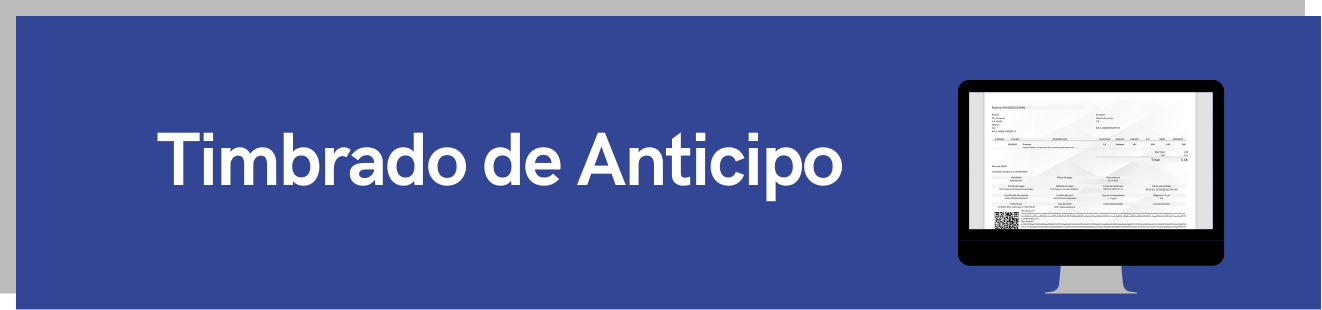 Timbrado de Anticipo