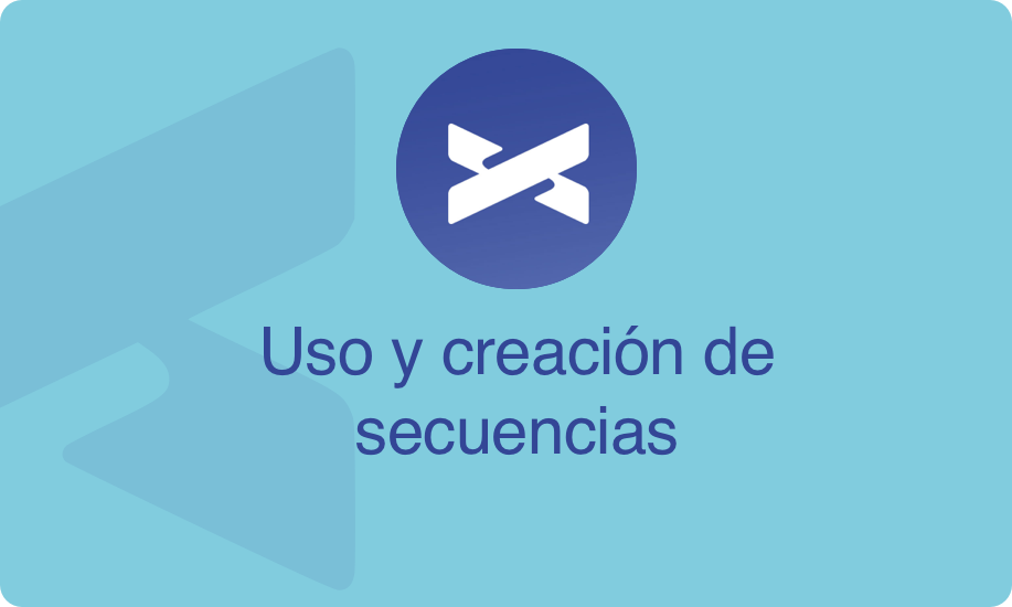 Uso y creación de secuencias